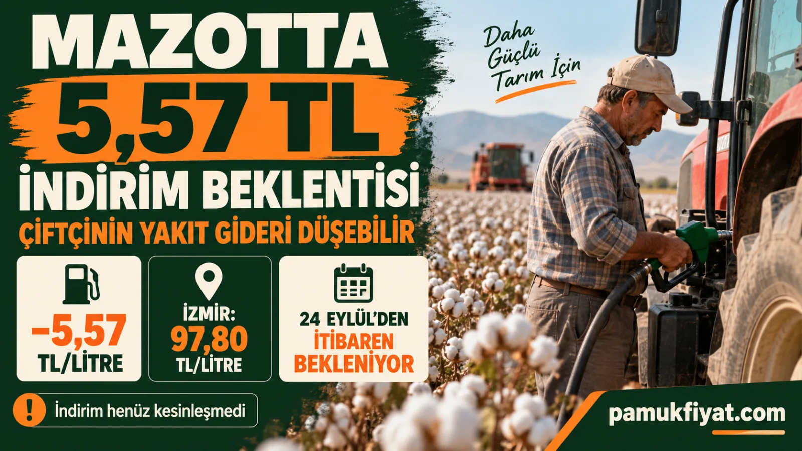 Motorinde beklenen 5,57 TL indirimin tarımsal üretim maliyetlerine etkisi.