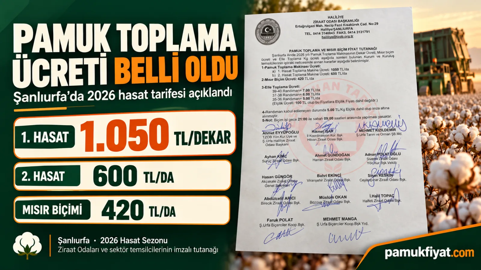 Şanlıurfa’da 2026 pamuk toplama makinesi ücreti ilk hasatta 1.050 TL/dekar oldu.