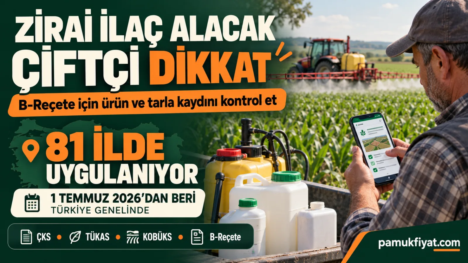 B-Reçete sisteminde zirai ilaç alımı için çiftçinin kayıtlı ürün ve alan bilgileri esas alınıyor.